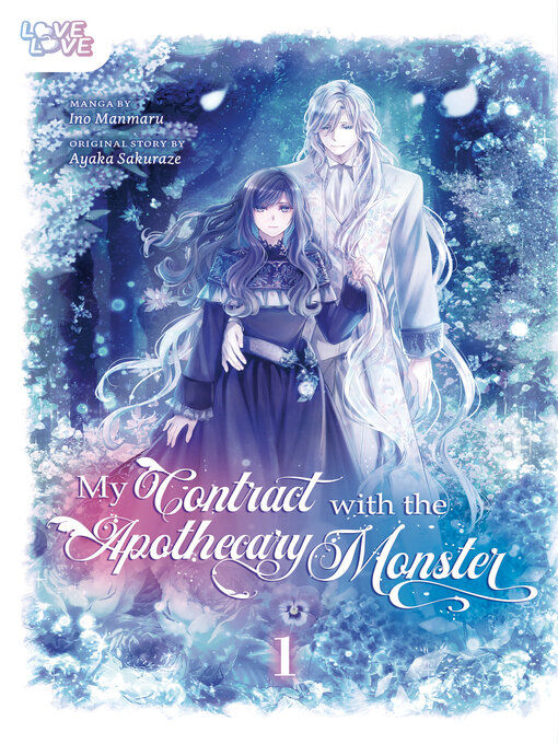 Title details for My Contract With the Apothecary Monster, Volume 1 by Ayaka Sakuraze - Available